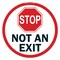 Signmission Not An Exit 16in Non-Slip Floor Marker, 16" L, 16" H, FD-2-C-16-99908 FD-2-C-16-99908 - alternate 1